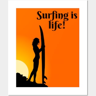 Surfing is Life Posters and Art